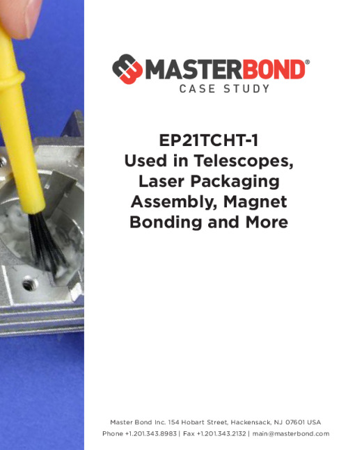 Master_Bond-EP21TCHT-1_Case_Study-Used-Telescopes-Laser-Packaging-Assembly-Magnet-Bonding.pdf
