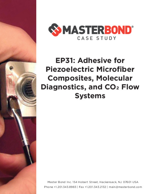Master_Bond-EP31_Adhesive_Piezoelectric_Microfiber_Composites_Molecular_Diagnostics_CO2_Flow_Systems.pdf