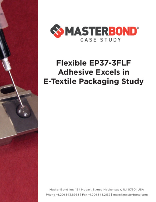 Master_Bond-EP37-3FLF_Flexible_Adhesive_Excels_E-Textile_Packaging.pdf