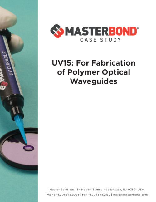Master_Bond-UV15_Fabrication_Polymer_Optical_Waveguides.pdf